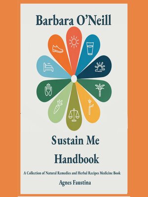 cover image of Barbara O'Neill Sustain Me Handbook